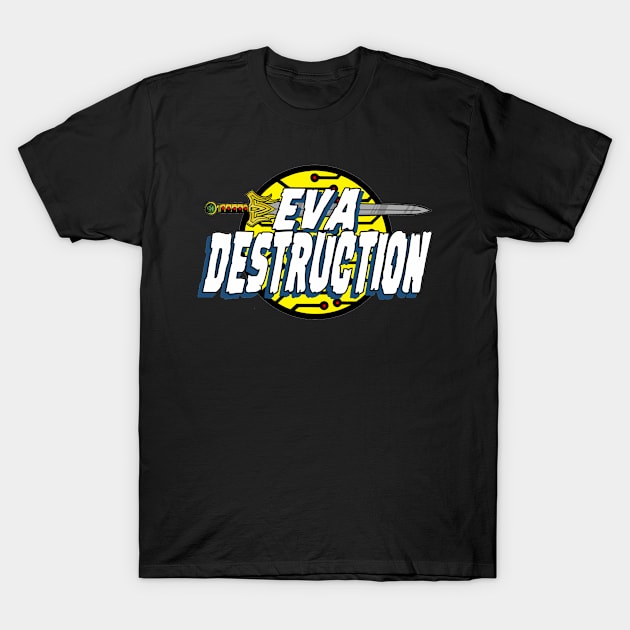 Eva Destruction Logo T-Shirt by Blue Moon Comics Group